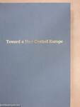 Toward a New Central Europe