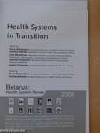 Health Systems in Transition: Belarus