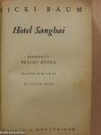 Hotel Sanghai I-II.
