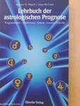 Lehrbuch der astrologischen Prognose