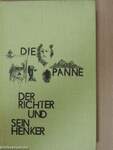 Der Richter und sein Henker/Die Panne