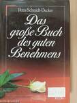 Das große Buch des guten Benehmens