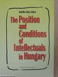 The Position and Conditions of Intellectuals in Hungary