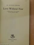 Love Without Fear