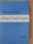 A mai francia regény (dedikált példány)