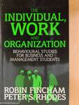 The Individual, Work and Organization