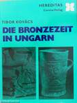 Die Bronzezeit in Ungarn