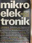 Mikroelektronik in der Amateurpraxis