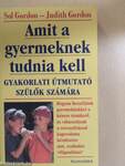 Amit a gyermeknek tudnia kell