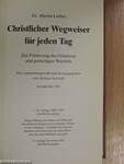 Christlicher Wegweiser für jeden Tag