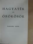 Hagyaték és örökösök