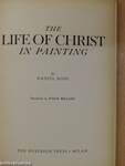 The Life of Christ in Painting