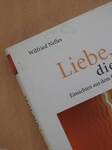 Liebe, die löst (dedikált példány)