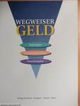 Wegweiser Geld