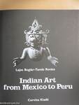 Indian Art from Mexico to Peru