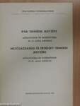 Ipari termékek jegyzéke - Módosítások és kiegészítések (IV./2. számú melléklet)/Mezőgazdasági és erdészeti termékek jegyzéke - Módosítások és kiegészítések (III./2. számú melléklet)