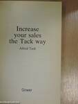 Increase your sales the Tack way