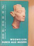 Wegweiser durch alle Museen