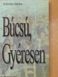 Búcsú, Gyéresen