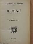 Hiuság I-II.