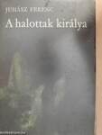 A halottak királya