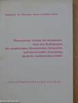 Ökonomische Gesetze des Sozialismus unter den Bedingungen der sozialistischen ökonomischen Integration und ihre bewußte Ausnutzung durch die sozialistischen Staaten