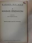 A magas északon