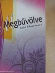 Megbűvölve