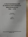 A magyar irodalom és irodalomtudomány bibliográfiája 1966-1970 I-II.