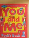 You and Me - Pupil's Book 1