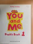 You and Me - Pupil's Book 1