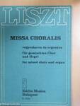 Missa choralis vegyeskarra és orgonára