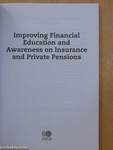 Improving Financial Education and Awareness on Insurance and Private Pensions