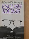 A Concise Dictionary of English Idioms