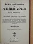 Praktische Grammatik der Polnischen Sprache für den Selbstunterricht