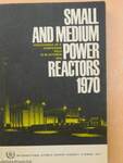 Small And Medium Power Reactors 1970