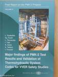 Major findings of PMK-2 Test Results and Validation of Thermohydraulic System Codes for VVER Safety Studies