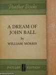 A Dream of John Ball/A King's Lesson