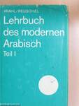 Lehrbuch des modernen Arabisch I.