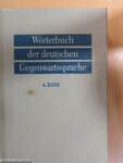 Wörterbuch der deutschen Gegenwartssprache 4.