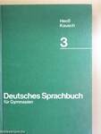 Deutsches Sprachbuch für Gymnasien 3.