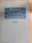 Wörterbuch der deutschen Gegenwartssprache 5.