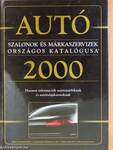 Autószalonok és márkaszervizek országos katalógusa 2000