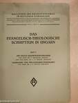 Das Evangelisch-Theologische Schrifttum in Ungarn Heft 1.