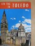 Ein Tag in Toledo