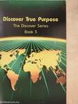 Discover True Purpose