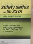 Safety Functions and Component Classification for BWR, PWR and PTR