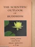 The Scientific Outlook of Buddhism