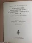 Handbuch Der Physiologisch- Und Pathologisch- Chemischen Analyse V.