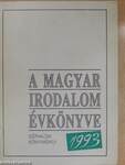 A magyar irodalom évkönyve 1993